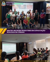 EMATER-MG REÚNE PRODUTORES EM CAPACITAÇÃO REALIZADA NA CÂMARA